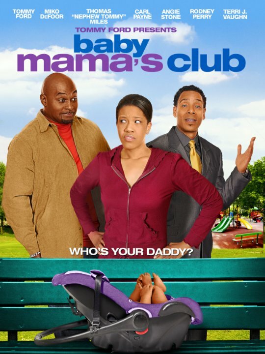 Baby Mama's Club (2010)