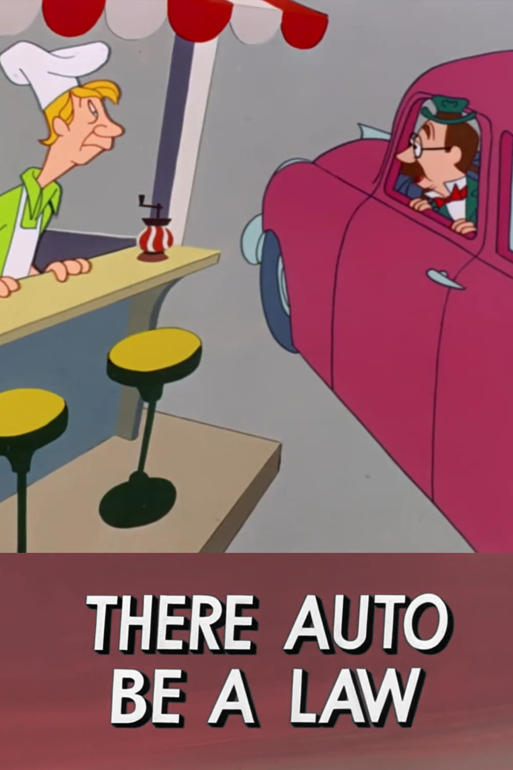 There Auto Be a Law (1953)