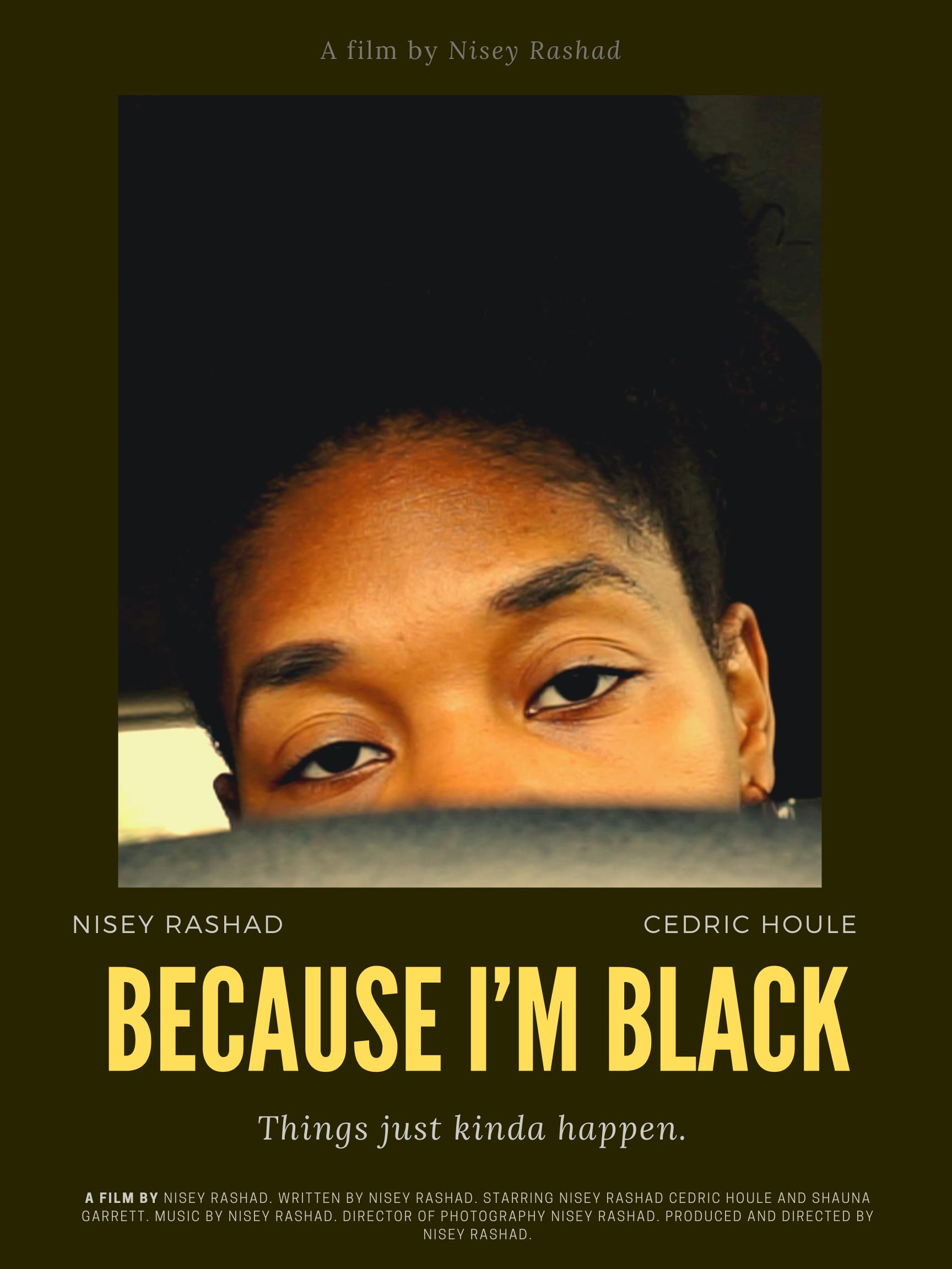 Because I'm Black (2021)