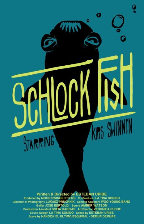 Schlock Fish (2014)