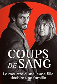 Coups de Sang (2021)