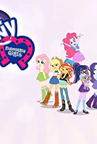 My Little Pony Equestria Girls: Summertime Shorts (2017)