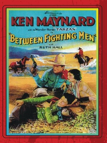 Between Fighting Men (1932)